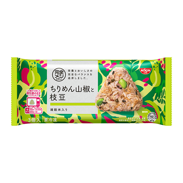 冷凍　完全メシ　DELI　＜ちりめん山椒と枝豆＞　おにぎり（日清食品）202…