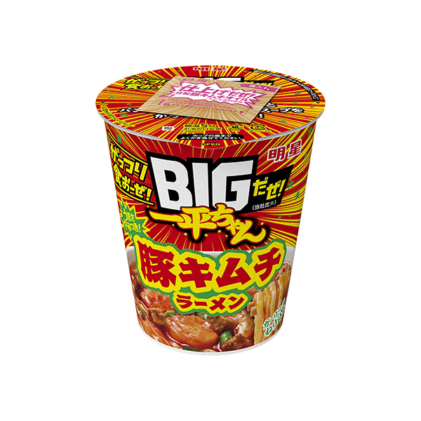 明星　BIGだぜ！一平ちゃん　＜豚キムチラーメン＞（明星食品）2025年3月…