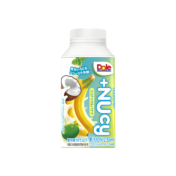 Dole　＋NUcy＜ココナッツ＆バナナ＞（雪印メグミルク）2026年4月2&hellip;