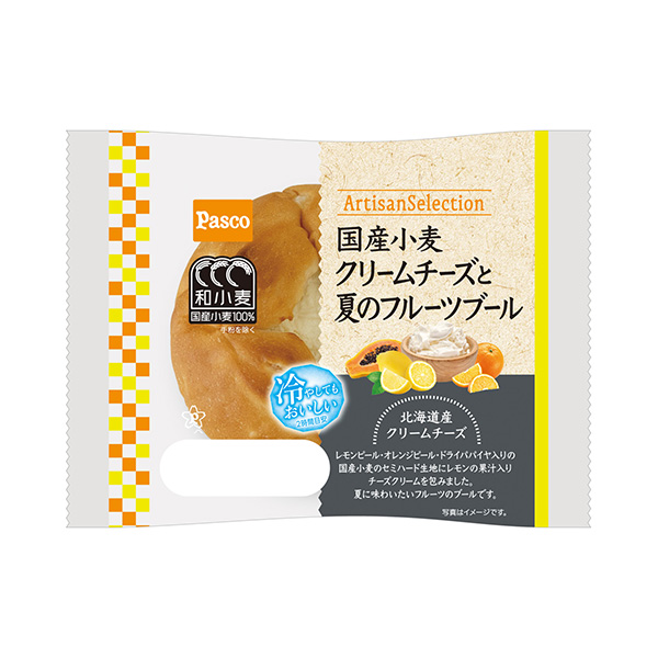 国産小麦＜クリームチーズと夏のフルーツブール＞（敷島製パン）2026年7月1&hellip;